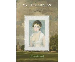 My Lady Ludlow (illustrated)