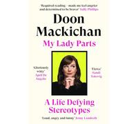 My Lady Parts: A Life Fighting Stereotypes