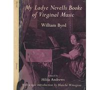 My Ladye Nevells Booke of Virginal Music - Piano