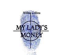 My Lady's Money
