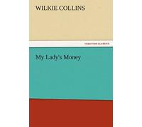 My Lady's Money