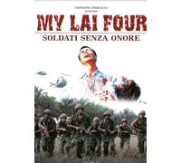 My Lai Four-Soldati Senza Onore [Import]