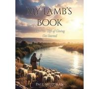 My Lamb's Book: The Free Gift Of Giving: Get Started Paperback By Milleman,Paul,