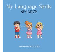 My Language Skills: Negation