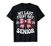 My Last First Day Senior Year 2026 Rose Bow Coquette Senior T-Shirt