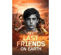 My Last Friends On Earth