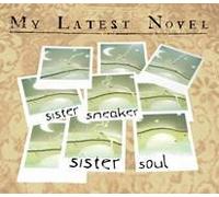 My Latest Novel - Sneaker Sister Soul [Import]