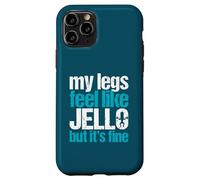 My Legs Feel Like Jello But It's Fine Gym Haltérophilie Cadeau Coque pour iPhone 11 Pro