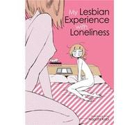 My Lesbian Experience With Loneliness Kabi Nagata, (Auteur)
