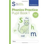 My Letters and Sounds Phonics Practice Pupil Book 1 by Carol Matchett Carol Matchett (Auteur)