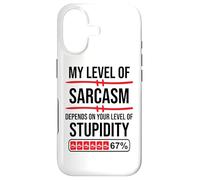 My Level of Sarcasm Depends on Your Level of Stupidity Work Coque pour iPhone 17
