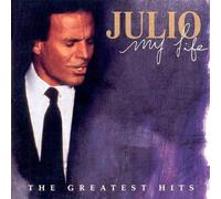 Julio Iglesias – My Life : The greatest Hits