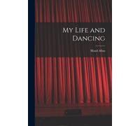 My Life And Dancing