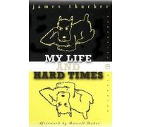 [(My Life and Hard Times)] [by: James Thurber]