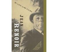 My Life and My Films Jean Renoir (Auteur)