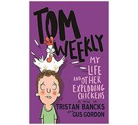 My Life And Other Exploding Chickens