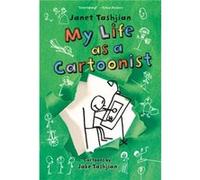 My Life as a Cartoonist by Jane Tashjian Janet Tashjian (Auteur)