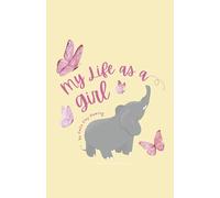 My Life As a Girl