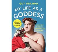 My Life as a Goddess: A Memoir through (Un)Popular Culture
