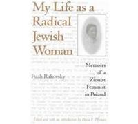 My Life As a Radical Jewish Woman Puah Rakovska (Auteur)