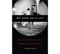 My Life as a Spy by Katherine Verdery Inconnu (Auteur)