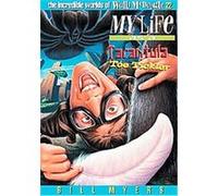 My Life As A Tarantula Toe Tickler, The Incredible Worlds of Wally McDoogle Bill Myers (Auteur)