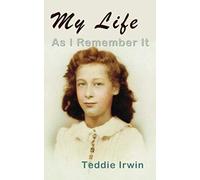 My Life As I Remember It