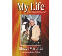 My Life: Can You Believe It!: Memoir │ Paperback │ 181 pages │ August 5, 2025