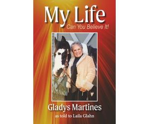 My Life: Can You Believe It!: Memoir │ Paperback │ 181 pages │ August 5, 2025