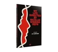 My Life Directed By Nicolas Winding Refn