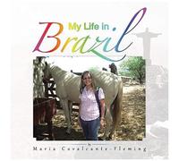 My Life In Brazil