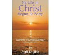 My Life In Christ Began At Forty