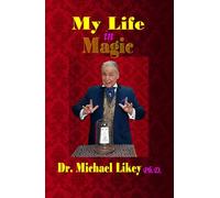 My Life in Magic