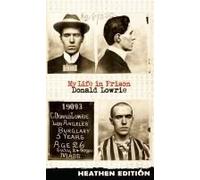 My Life In Prison (Heathen Edition)