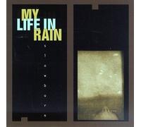 My Life in Rain - Slowburn