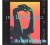 My Life in Rain - This Band is Killing Me
