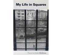 My Life in Squares by Kristin Dimitrova Kristin Dimitrova (Auteur)