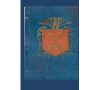 My Life in the Service: The Diary of Richard J. Williams