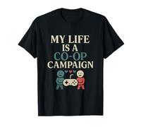 My Life Is a Co-Op Campaign Graphique de jeu rétro T-Shirt