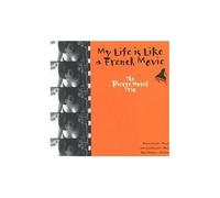 My Life is Like a French Movie