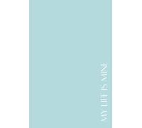 My Life is Mine: Imagine Me Guided Journal