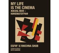 My Life is the Cinema