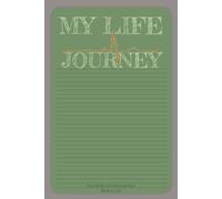 My Life Journey: A Guided Yearly Journal for Self-Discovery, Milestones, and Personal Growth in Early Adulthood