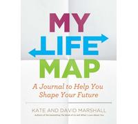 My Life Map : Un journal pour vous aider à façonner votre avenir