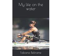 My life on the water