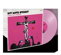 MY LIFE STORY - LOVING YOU IS KILLING ME (PINK COLOURED VINYL) VINYL LP NEUF