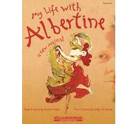 My Life With Albertine