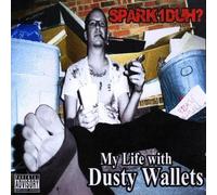 Spark1duh? - My Life with Dusty Wallets