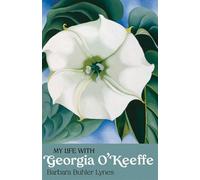 My Life with Georgia O'Keeffe - Barbara Buhler Lynes - UNM Press - ebook (ePub) - Livre