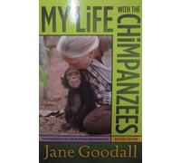 My Life with the Chimpanzees by Goodall, Jane [Paperback] NEUF